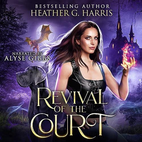 Revival of the Court