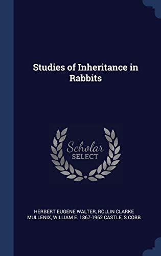 Studies of Inheritance in Rabbits