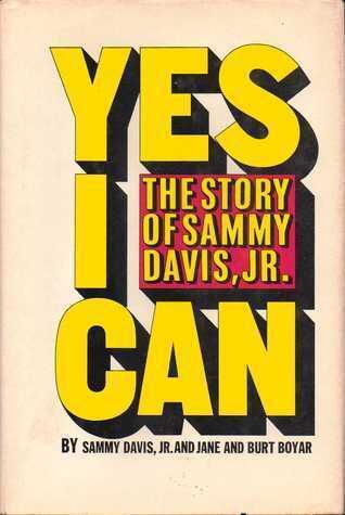 Yes I Can: The Story of Sammy Davis, Jr.