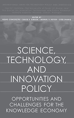 Science, Technology, and Innovation Policy: Opportunities and Challenges for the Knowledge Economy