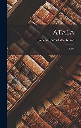 Atala: René