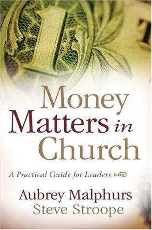 Money Matters in Church: A Practical Guide for Leaders