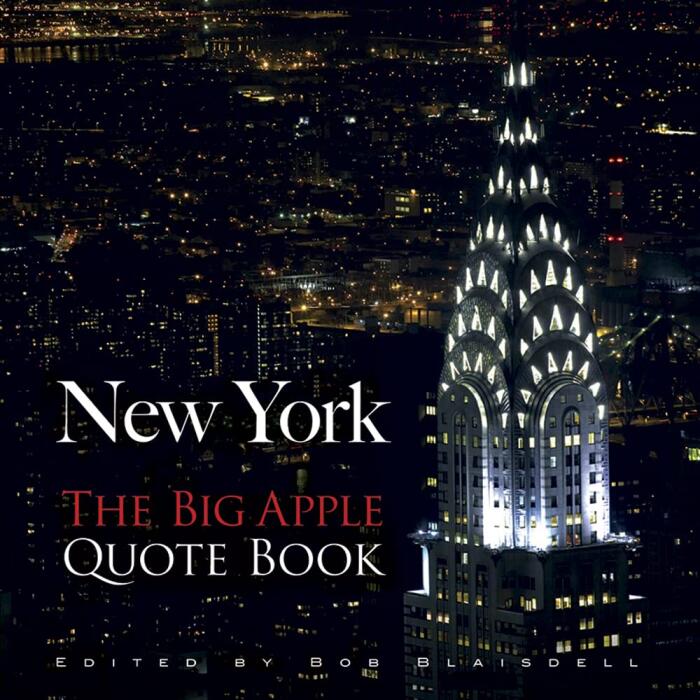 New York: The Big Apple Quote Book