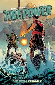Fire Power by Kirkman & Samnee, Vol. 6
