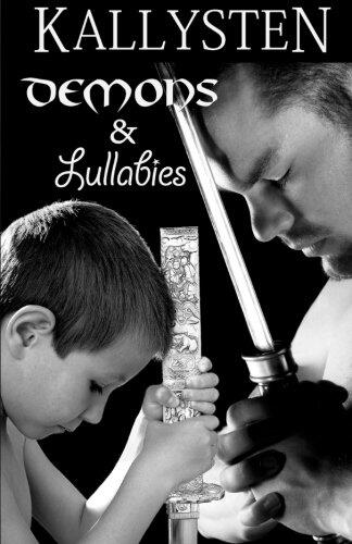 Demons and Lullabies