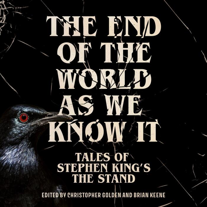 The End of the World as We Know It: The instant New York Times bestseller (Aug 2025): New Tales of Stephen King's The Stand