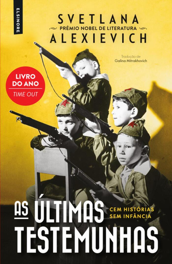 As Últimas Testemunhas: Cem Histórias Sem Infância