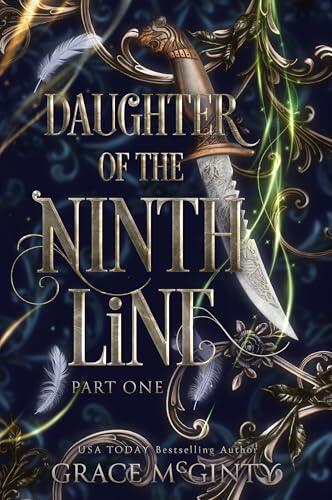 Daughter Of The Ninth Line: Part One