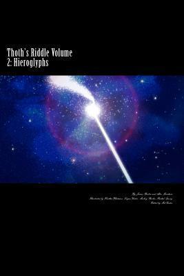Thoth's Riddle: Hieroglyphs