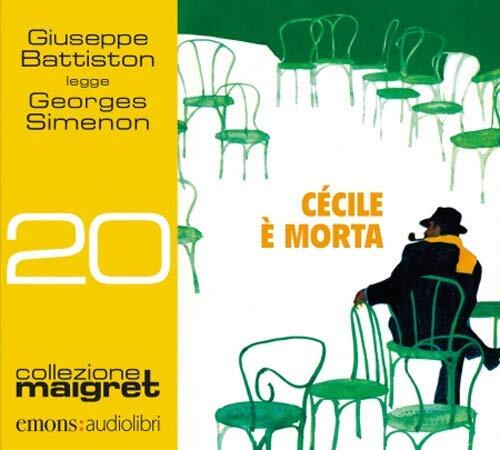 Cécile è morta letto da Giuseppe Battiston. Audiolibro. CD Audio formato MP3