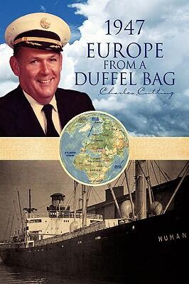 1947 Europe From A Duffel Bag