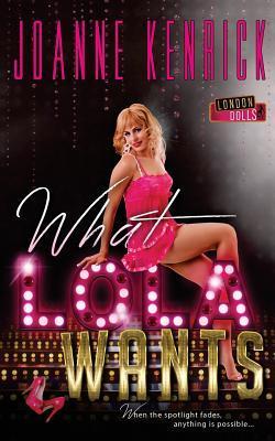 What Lola Wants