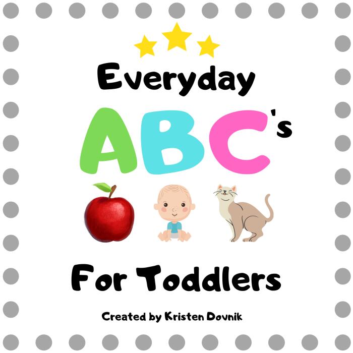 Everyday ABC's for Toddlers