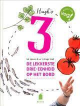 Hugh's 3 : de lekkerste drie-eenheid op het bord