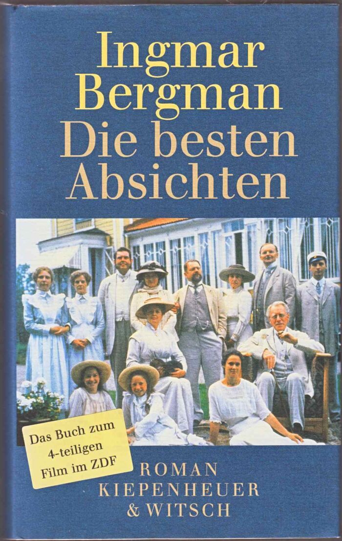 Die Besten Absichten Roman