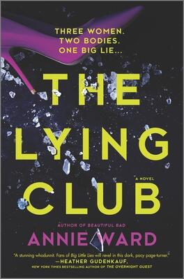 The Lying Club: A Novel