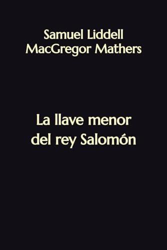 La Llave Menor del Rey Salomón