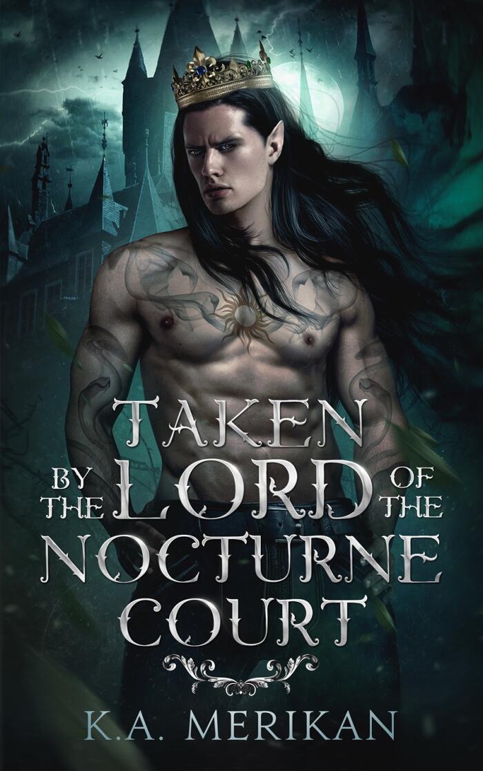 Taken by the Lord of the Nocturne Court