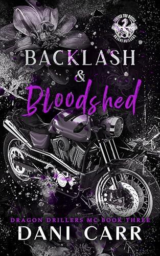 Backlash and Bloodshed