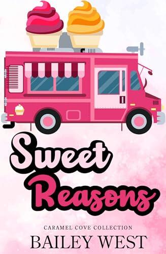 Sweet Reasons