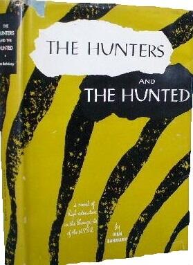 The Hunters and the Hunted