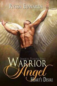 Warrior Angel, Heart's Desire