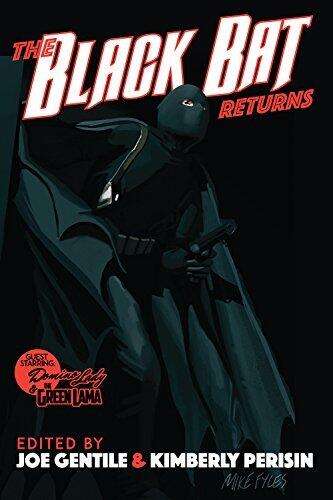 The Black Bat Returns