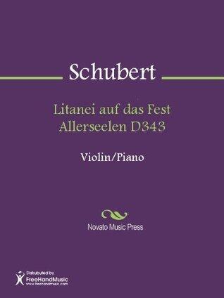 Litanei auf das Fest Allerseelen D343 - Violin