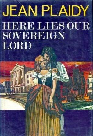 Here Lies Our Sovereign Lord (Stuart Saga, #6)