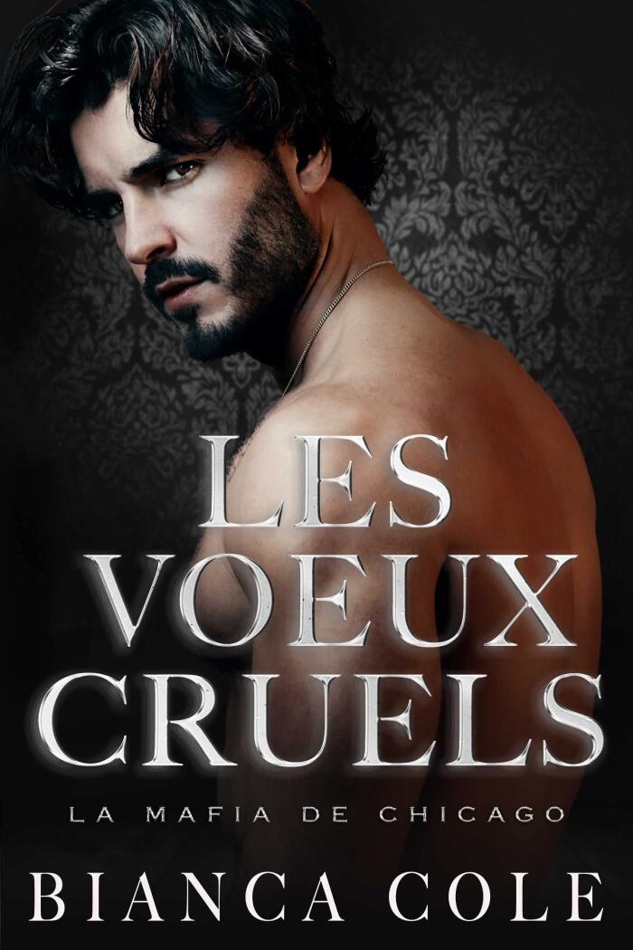 Les Vœux cruels