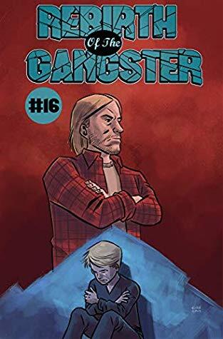 Rebirth of the Gangster: A Family Affair--Book 4