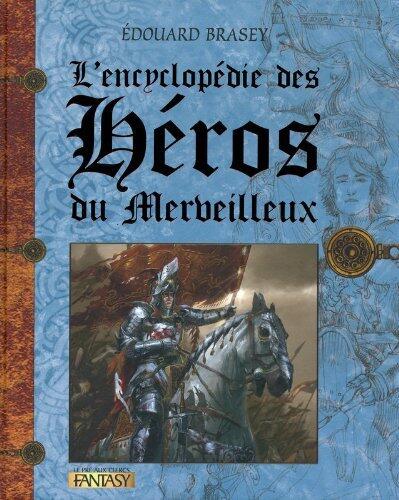 L'Encyclopédie des Héros du Merveilleux