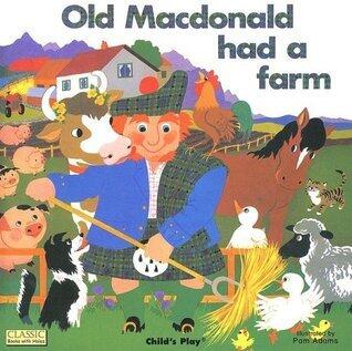 Old Macdonald Had A Farm