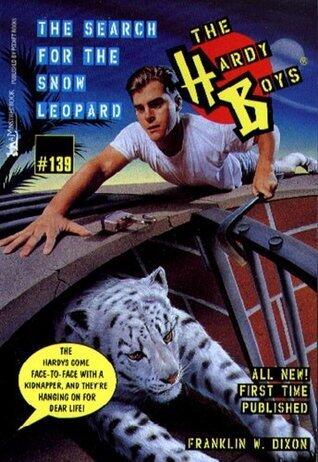 The Search for the Snow Leopard (Hardy Boys Book 139)