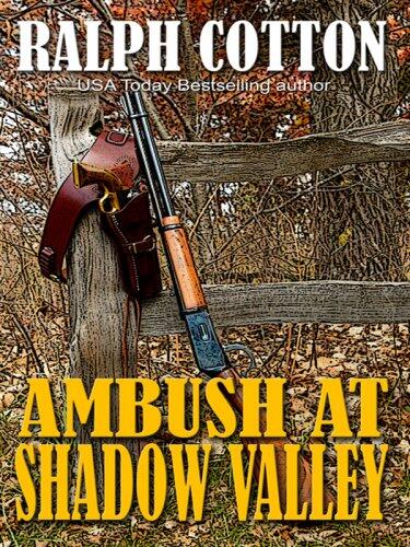 Ambush at Shadow Valley