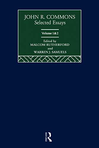 John R. Commons: Selected Essays
