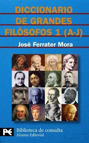 Diccionario de grandes filósofos, 1 (A-J)
