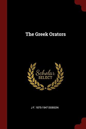 The Greek Orators