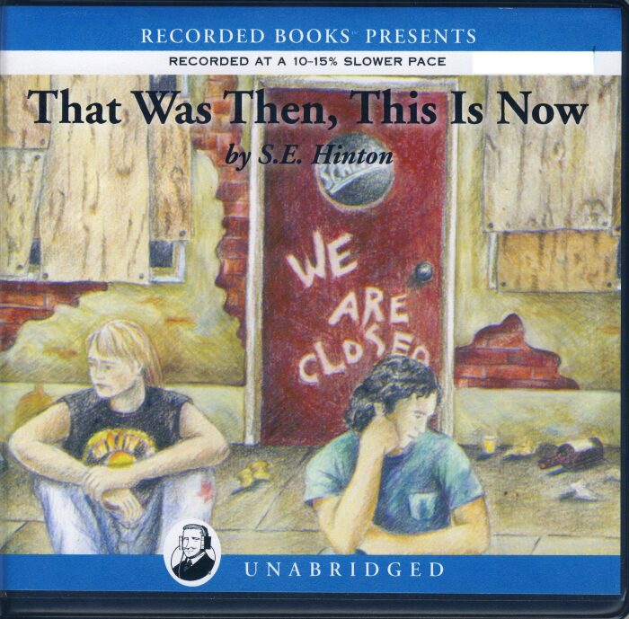 That Was Then, This is Now