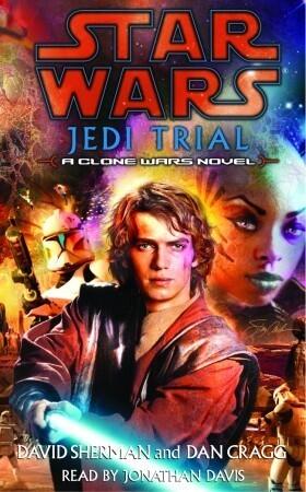 Star Wars: Jedi Trial: A Clone Wars Novel