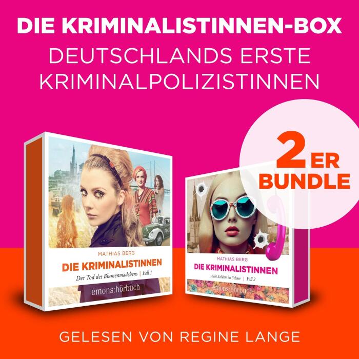 Die Kriminalistinnen-Box - Deutschlands erste Kriminalpolizistinnen: Die Kriminalistinnen, Band 1-2