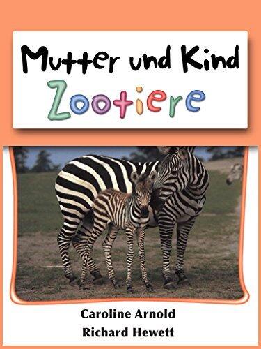 Mutter und Kind Zootiere (Zoo Animals)