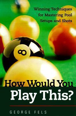 How Would You Play This?