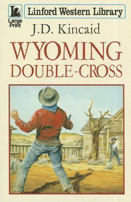 Wyoming Double-Cross
