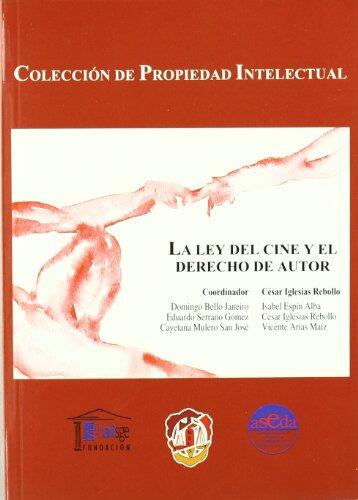 La Ley del cine y el derecho de autor