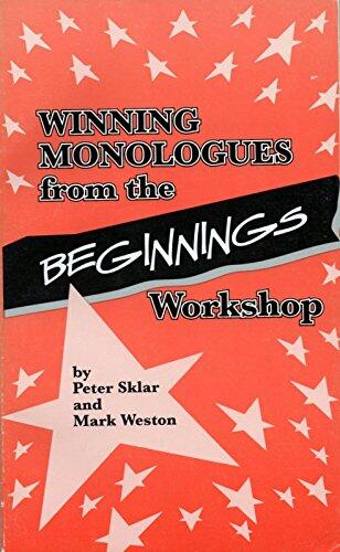 Winning Monologues from the Beginnings Workshop