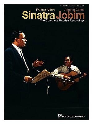 Francis Albert Sinatra & Antonio Carlos Jobim: The Complete Reprise Recordings Piano, Vocal and Guitar Chords