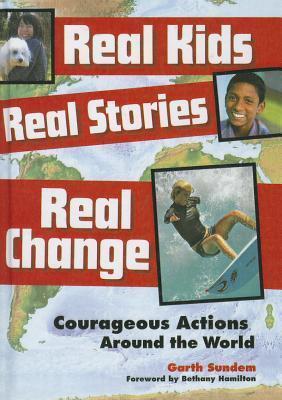 Real Kids, Real Stories, Real Change