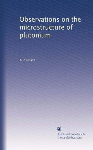 Observations on the Microstructure of Plutonium