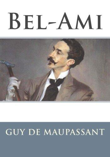 Bel-Ami: Edition En Grands Caracteres